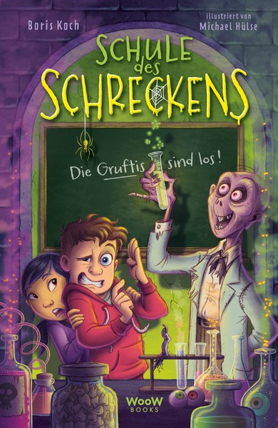 Buchcover: Boris Koch: Schule des Schreckens Bd. 1 Die Gruftis sind los