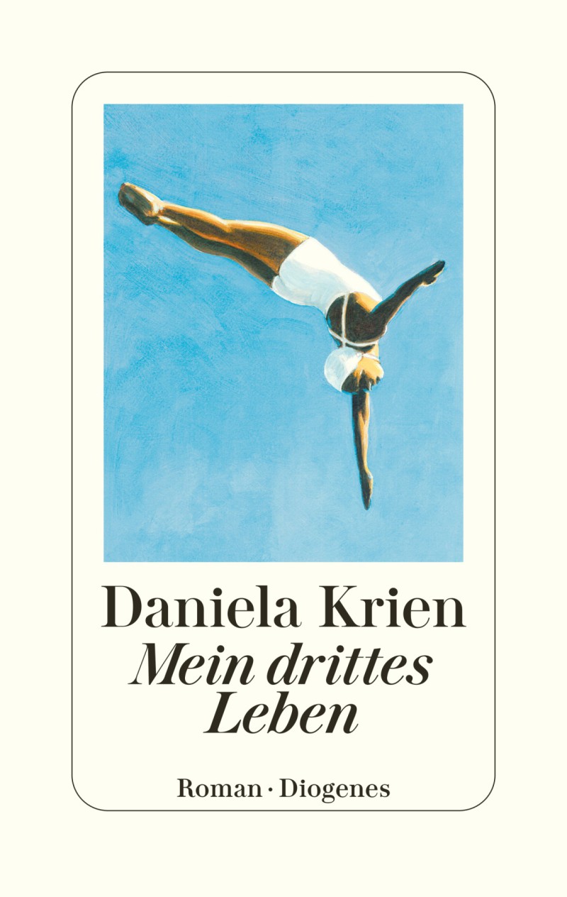 Titelbild für: Daniela Krien: Das dritte Leben