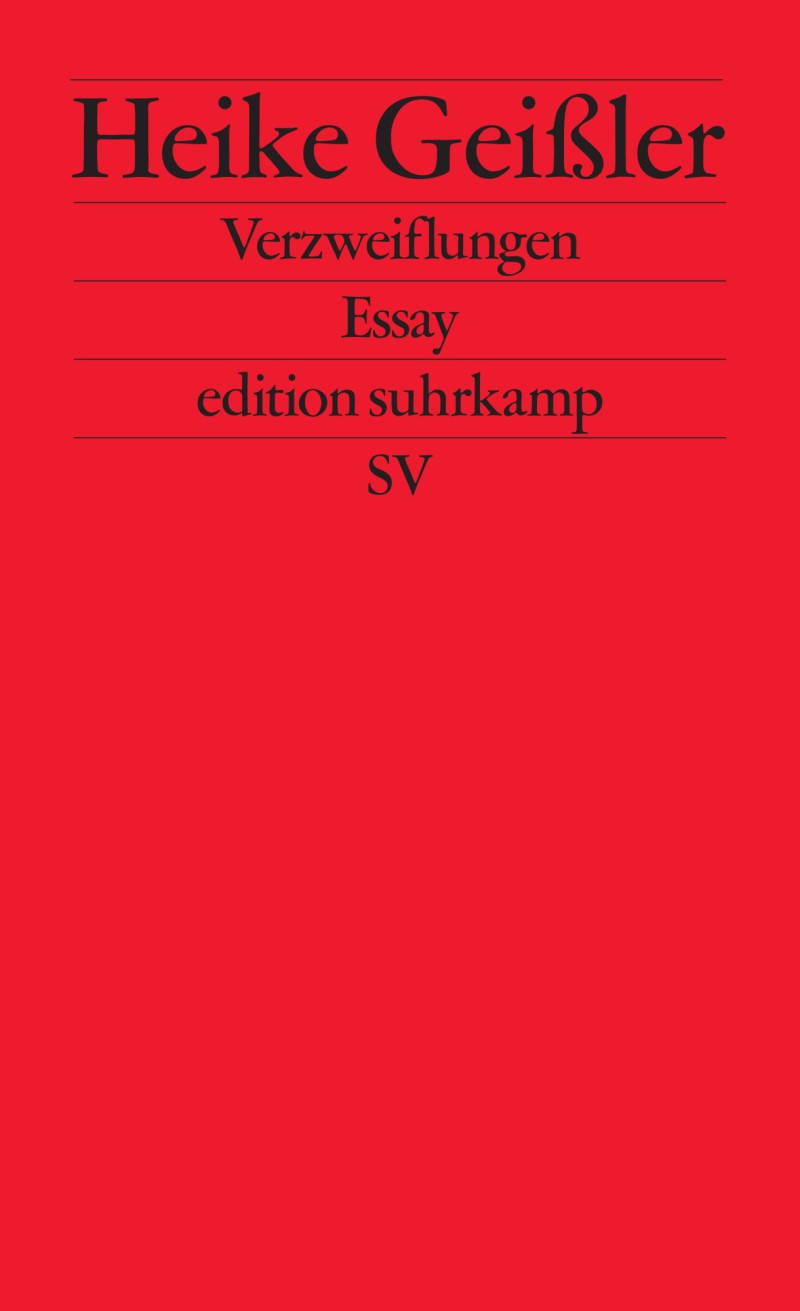 Buchcover: Heike Geißler: Verzweiflungen