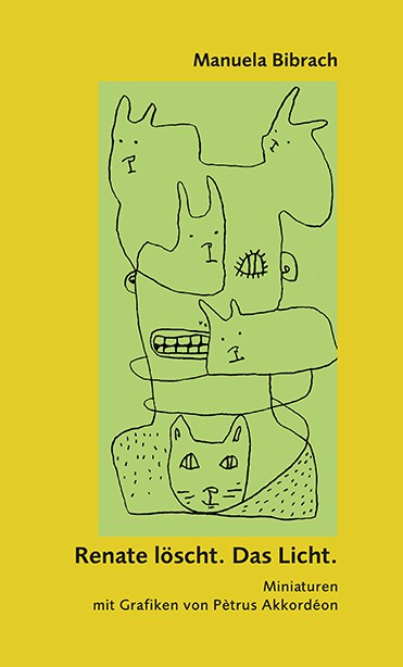Buchcover: Manuela Bibrach: Renate löscht. Das Licht