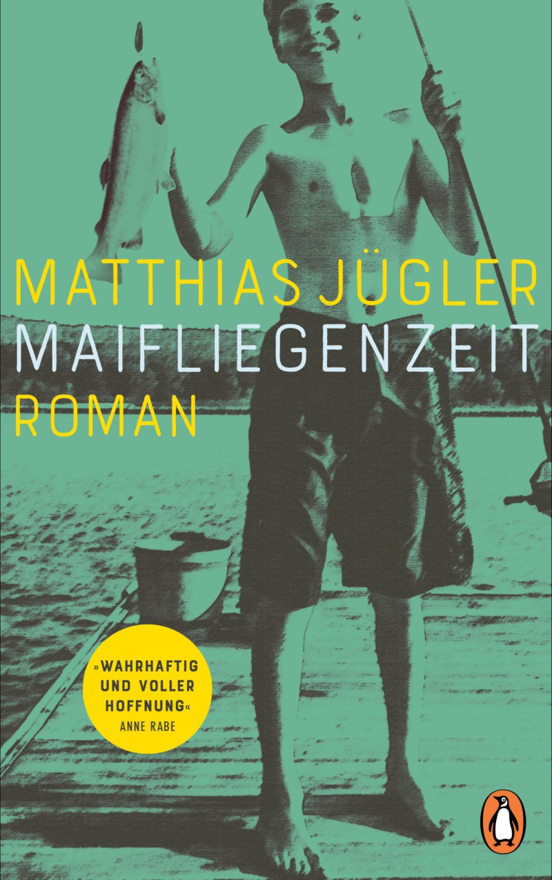 Titelbild für: Matthias Jügler: Maifliegenzeit