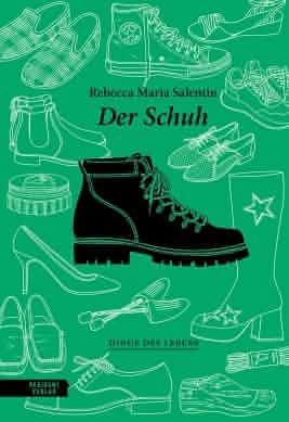 Titelbild für: Rebecca Maria Salentin: Der Schuh