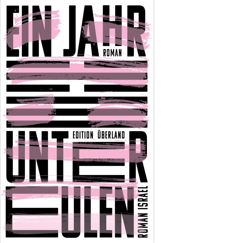 Titelbild für: Roman Israel: Ein Jahr unter Eulen